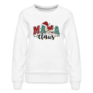 Mama Claus Women’s Premium Sweatshirt