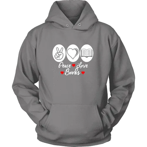 Peace, Love, Books Hoodie