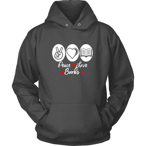 Peace, Love, Books Hoodie