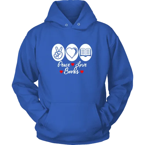 Peace, Love, Books Hoodie