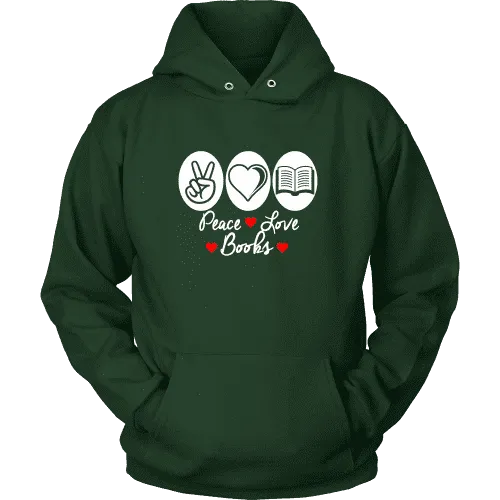 Peace, Love, Books Hoodie