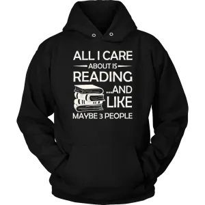 "All I Care About Is Reading" Hoodie