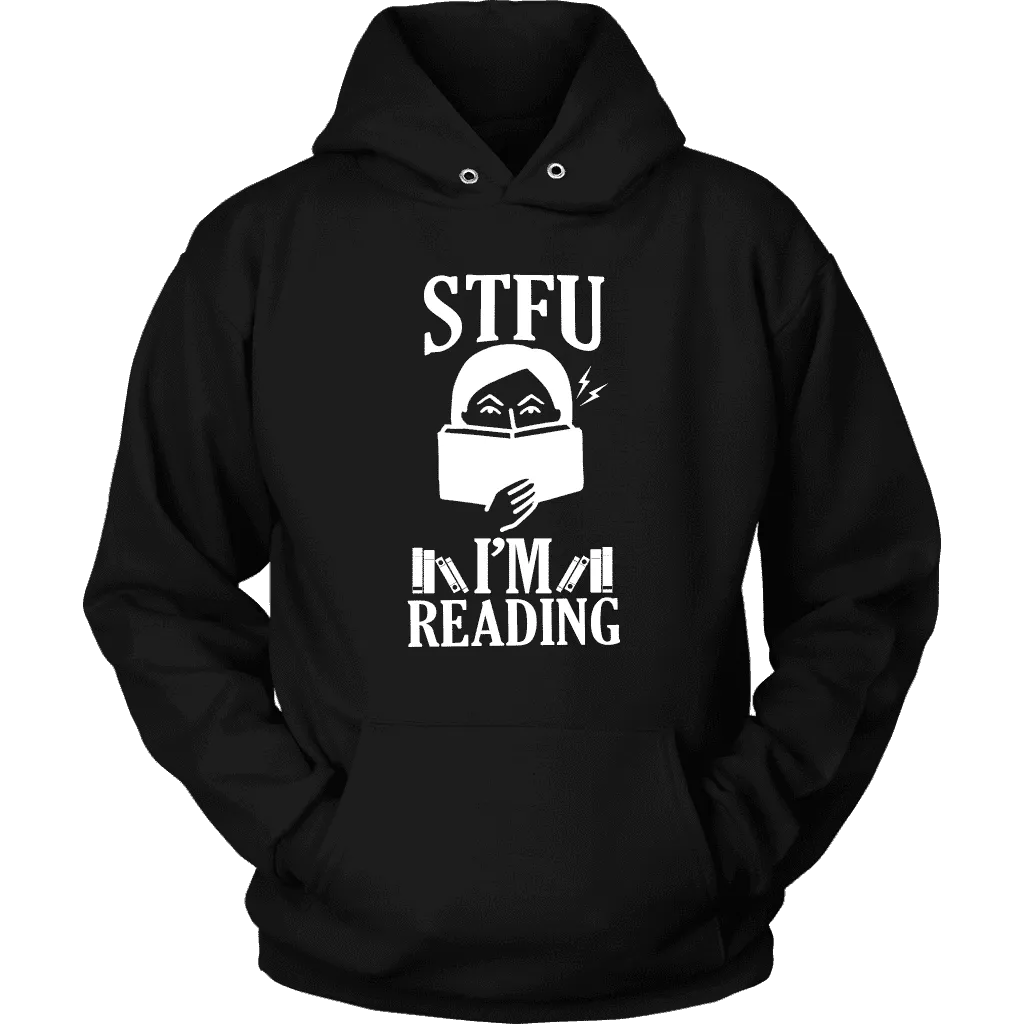 "STFU I'm Reading" Hoodie