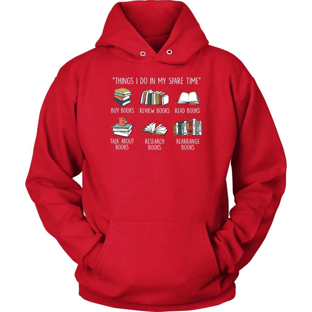 "Things I Do In My Spare Time" Hoodie