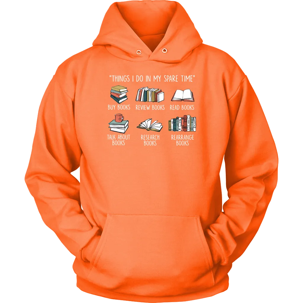 "Things I Do In My Spare Time" Hoodie