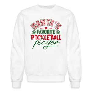 Santa's Favorite Pickleball Player Sweatshirt